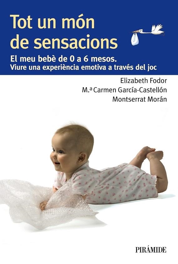 Tot un món de sensacions | 9788436829396 | Fodor, Elizabeth;García-Castellón, María del Carmen;Morán, Montserrat