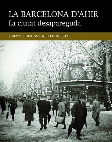 La ciutat desapareguda | 9788416139446 | Huertas Claveria, Josep M.;Huertas Aiguaviva, Guillem