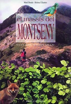 El massís del Montseny | 9788488589460 | Boada Juncà, Martí;Ullastres, Helena