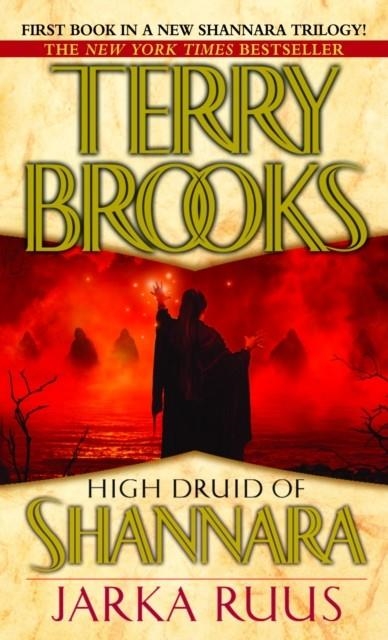 HIGH DRUID OF SHANNARA 1: JARKA RUUS | 9780345435767 | TERRY BROOKS