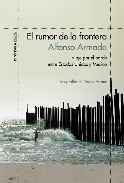 El rumor de la frontera | 9788499425207 | Armada, Alfonso