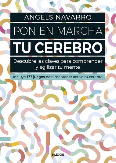 Pon en marcha tu cerebro | 9788449332692 | Navarro, Àngels