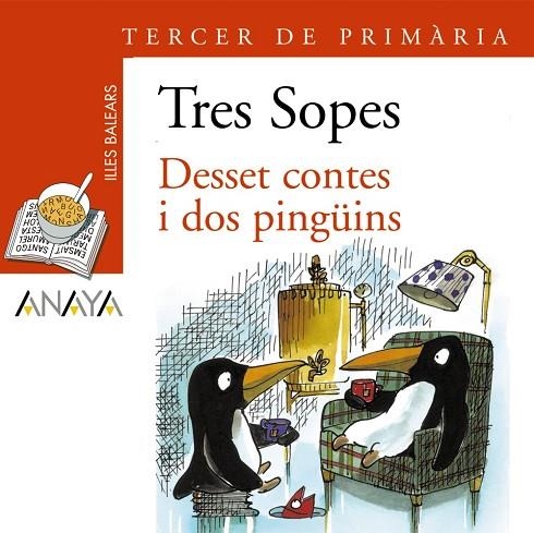 Blíster  " Desset contes i dos pingüins "  3º de Primaria (Illes Balears) | 9788466754781 | Anaya Infantil y Juvenil