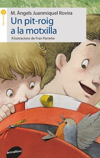 Un pit-roig a la motxilla | 9788416844098 | Juanmiquel Rovira, Mª Àngels
