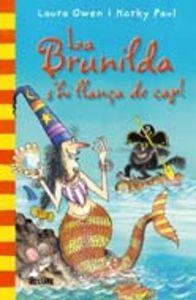 Col. Butxaca Bruixa Brunilda. S'hi llan?a de cap | 9788498015652 | Owen, Laura;Paul, Korky