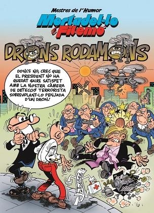 Drons rodamons (Mestres de l'Humor Mortadel·lo i Filemó 47) | 9788466661997 | Ibáñez, Francisco