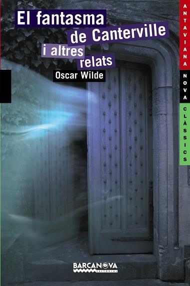 El fantasma de Canterville i altres relats | 9788448924799 | Wilde, Oscar