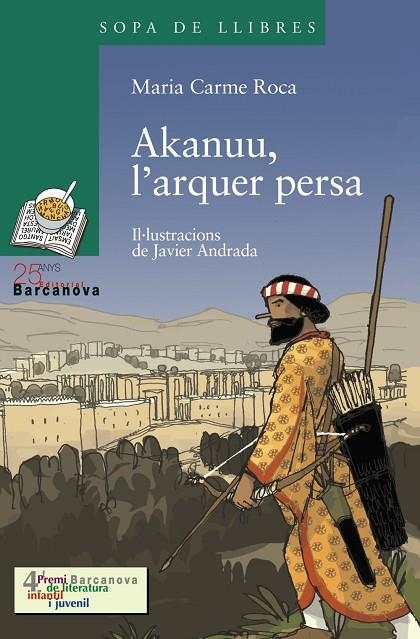 Akanuu, l'arquer persa | 9788448917913 | Roca, Maria Carme