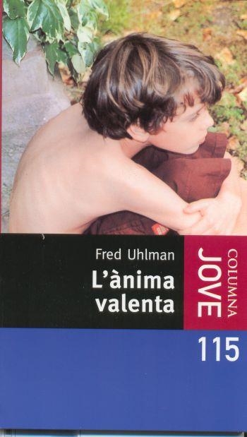 L'Ànima valenta | 9788466409773 | Uhlman, Fred