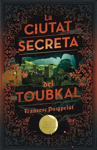 La ciutat secreta del Toubkal | 9788466143523 | Puigpelat Valls, Francesc