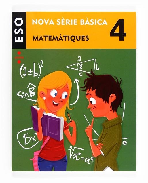 Matemàtiques. 4 ESO. Nova Sèrie Bàsica | 9788466135764 | Equip Editorial Cruïlla,