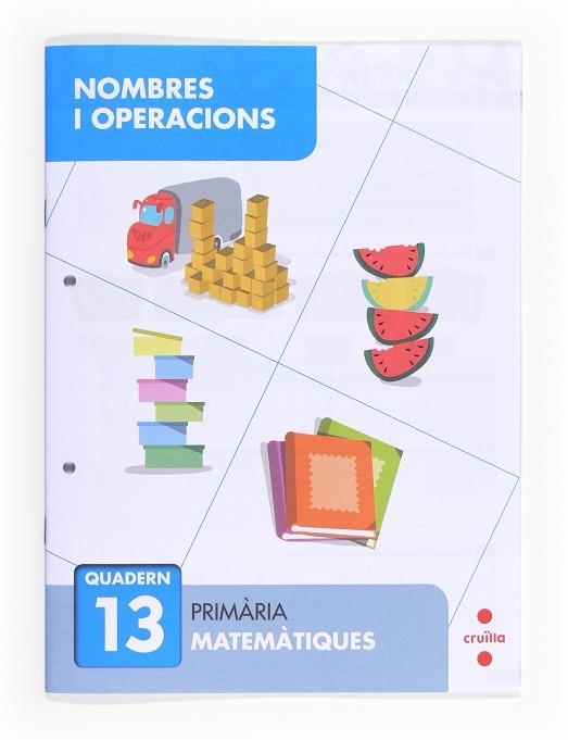 Nombres i operacions 13. Primària | 9788466132749 | Carpintero, Servio