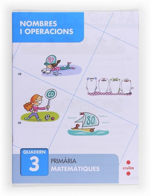 Nombres i operacions 3. Primària | 9788466132640 | Sánchez, Carmen