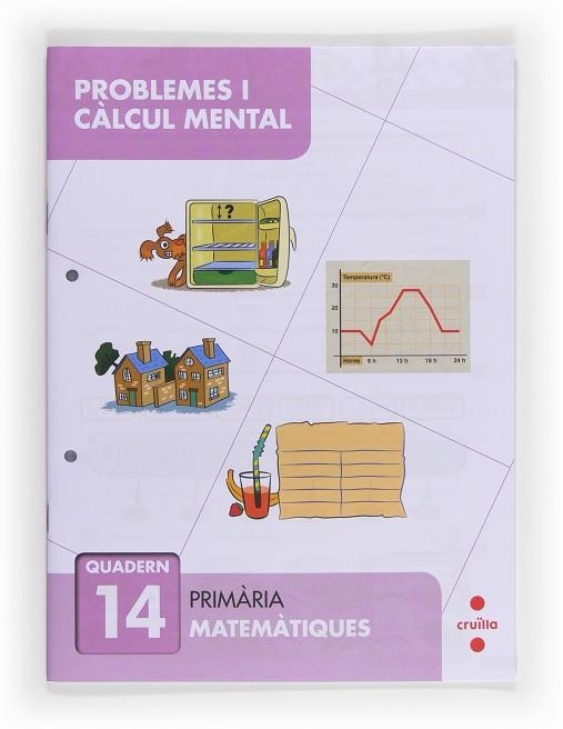 Problemes i càlcul mental 14. Primària | 9788466132947 | Peña Romano, Miriam