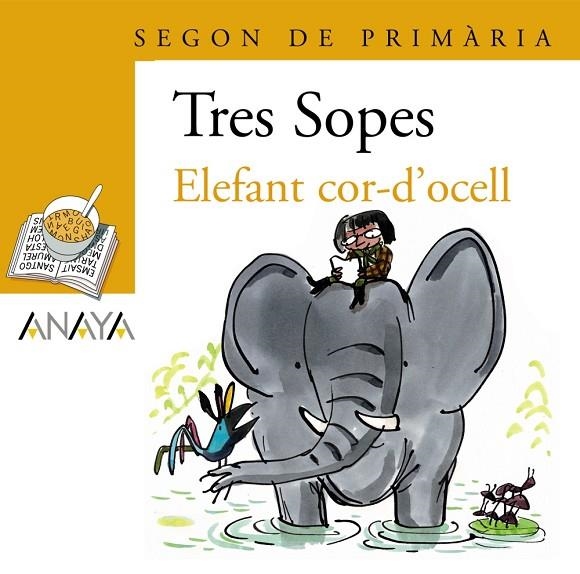 Blíster  " Elefant cor-d ' ocell "   2º Primaria (C. Valenciana) | 9788466754323 | Anaya Infantil y Juvenil