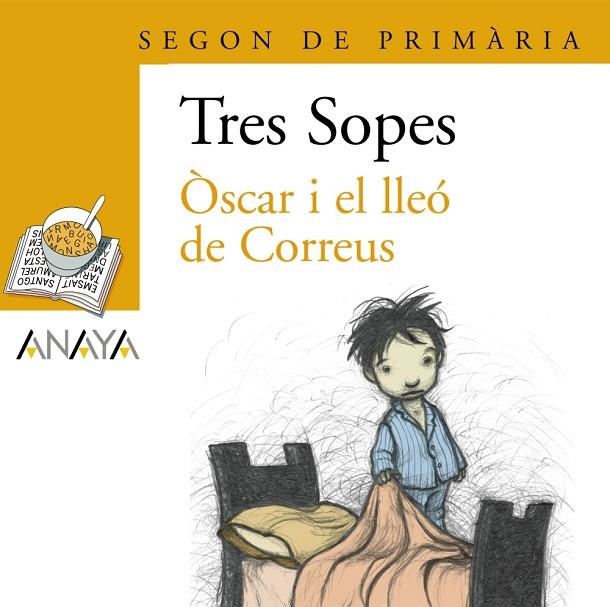 Blíster  " Òscar i el lleó de Correus "   2º Primaria (C. Valenciana) | 9788466754316 | Anaya Infantil y Juvenil