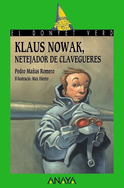 Klaus Nowak, netejador de clavegueres | 9788466778725 | Mañas Romero, Pedro