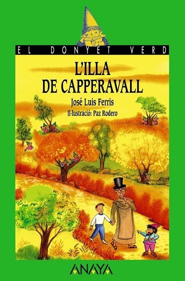 L ' illa de Capperavall | 9788466778671 | Ferris, José Luis