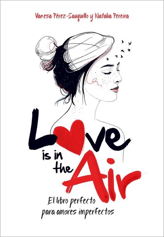 Love is in the air | 9788420482385 | Pérez-Sauquillo, Vanesa;Pereira, Natalia