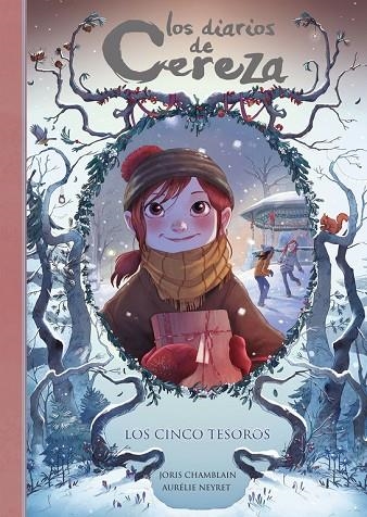 LOS CINCO TESOROS (SERIE LOS DIARIOS DE CEREZA 3) | 9788420487311 | Chamblain, Joris