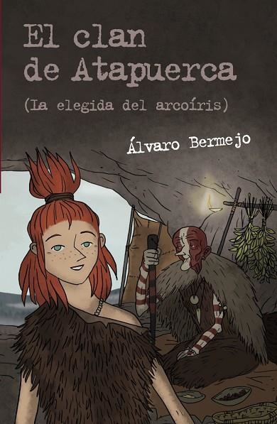 El clan de Atapuerca 2 | 9788467831313 | Bermejo, Álvaro