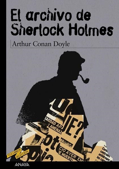 El archivo de Sherlock Holmes | 9788466745277 | Doyle, Arthur Conan