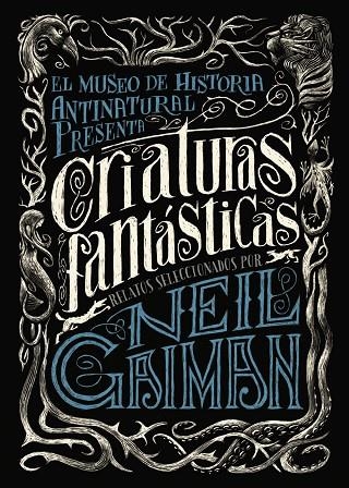 Criaturas fantásticas | 9788469834282 | Gaiman, Neil;Varios