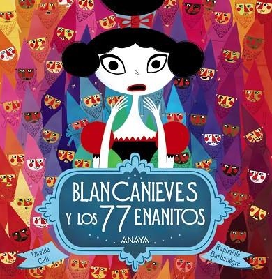 Blancanieves y los 77 enanitos | 9788469834923 | Cali, Davide