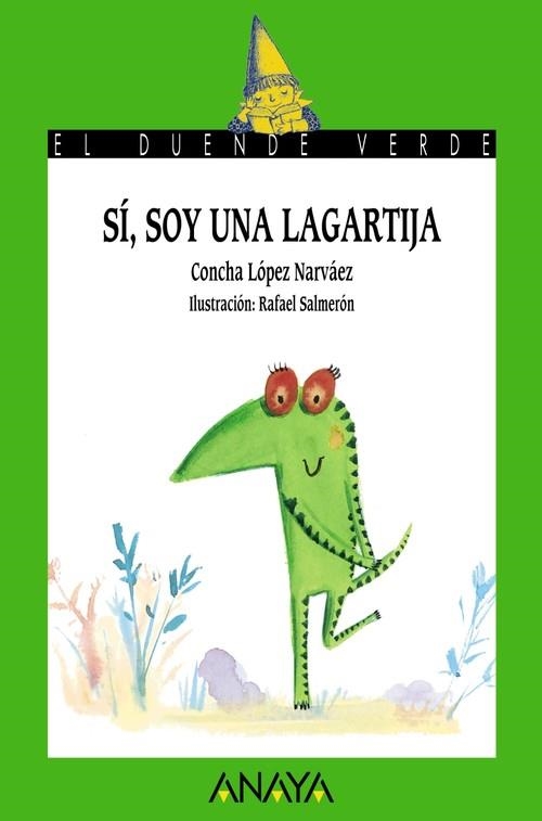 Sí, soy una lagartija | 9788466794930 | López Narváez, Concha