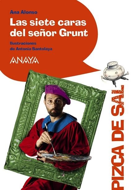 Las siete caras del señor Grunt | 9788466795067 | Alonso, Ana