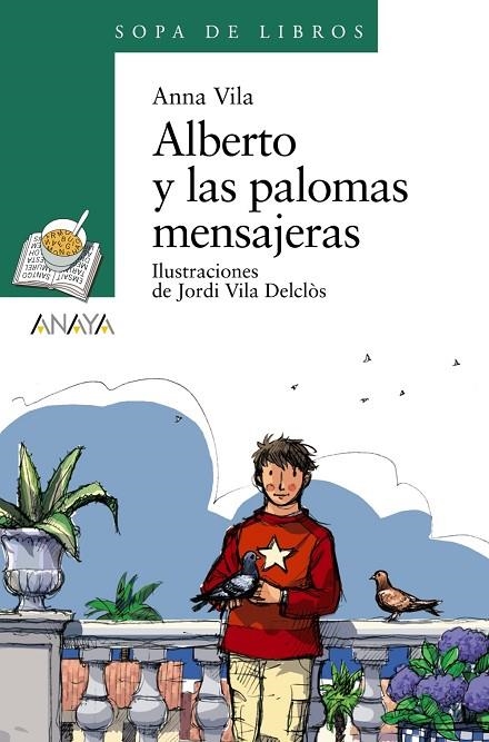 Alberto y las palomas mensajeras | 9788466776974 | Vila, Anna