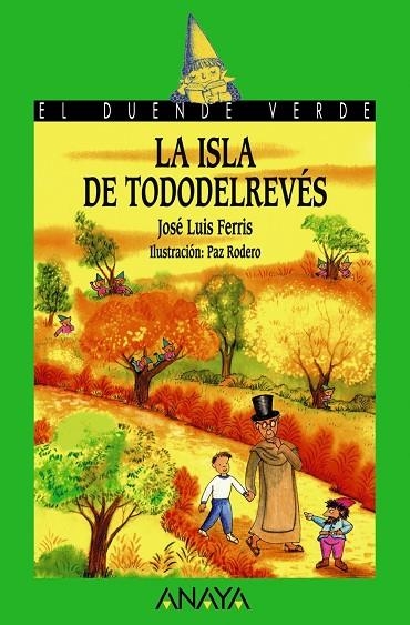 La isla de Tododelrevés | 9788466762809 | Vicente Ferris, José Luis