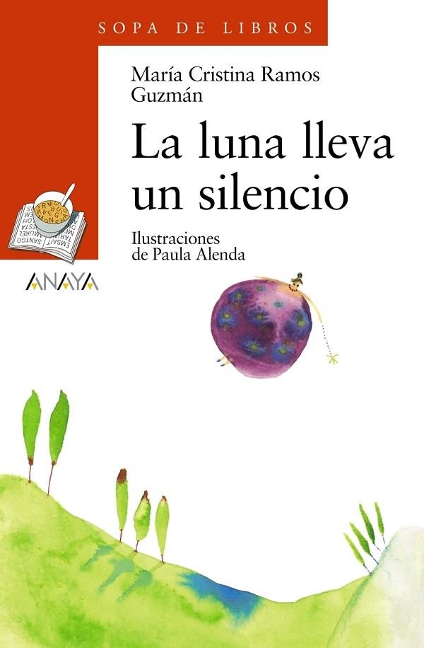 La luna lleva un silencio | 9788466745741 | Ramos, María Cristina