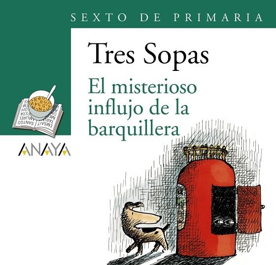 Blíster  " El misterioso influjo de la barquillera "  6º de Primaria | 9788466747936 | Alonso, Fernando