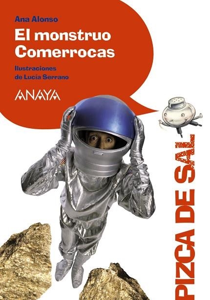 El monstruo Comerrocas | 9788466795036 | Alonso, Ana