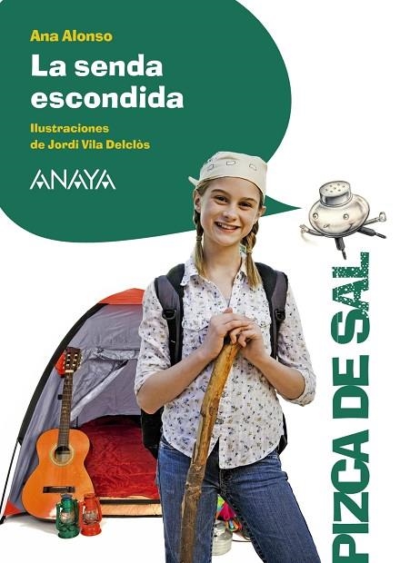 La senda escondida | 9788467871234 | Alonso, Ana