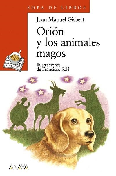 Orión y los animales magos | 9788466725569 | Gisbert, Joan Manuel