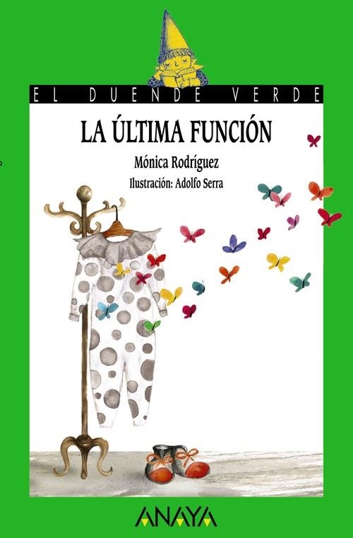 La última función | 9788467829167 | Rodríguez, Mónica