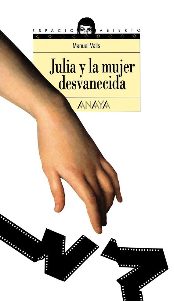 Julia y la mujer desvanecida | 9788420782720 | Valls, Manuel