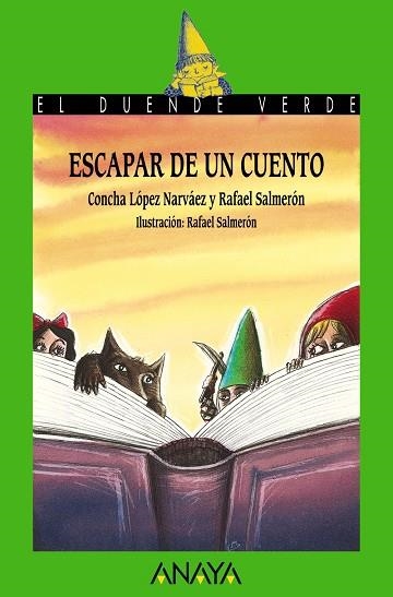 Escapar de un cuento | 9788467860993 | López Narváez, Concha