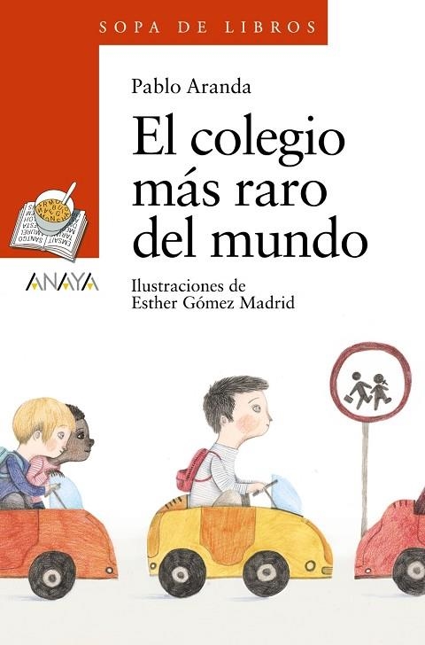 El colegio más raro del mundo | 9788467861327 | Aranda, Pablo