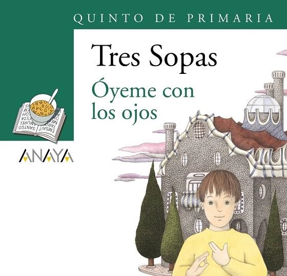 Blíster  " Óyeme con los ojos "  5º de Primaria | 9788466747905 | Díaz, Gloria Cecilia