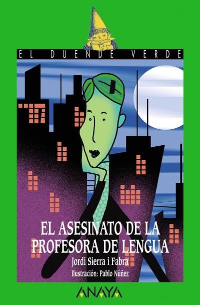 El asesinato de la profesora de lengua | 9788466762526 | Sierra i Fabra, Jordi