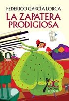 La zapatera prodigiosa | 9788497404051 | García Lorca, Federico