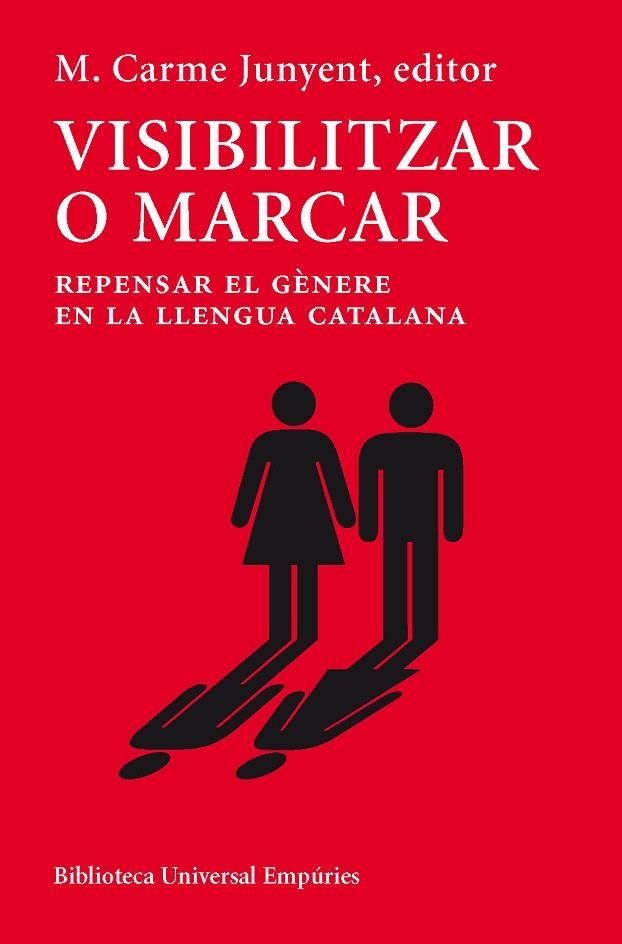 Visibilitzar o marcar | 9788497878647 | Junyent Figueras, Maria Carme