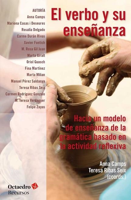 El verbo y su enseñanza | 9788499218953 | Camps Mundó, Anna;Ribas Seix, Teresa