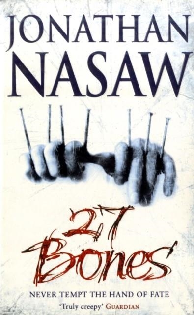 TWENTY-SEVEN BONES | 9780743450638 | NASAW, J