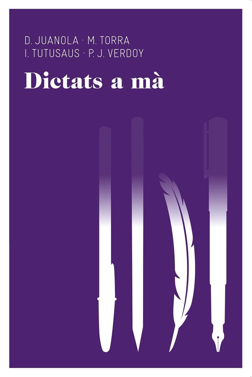 Dictats a mà | 9788415954118 | Torra Puigdellívol, Montserrat;Verdoy Casadella, Pere Jordi;Tutusaus Cortés, Ivonne;Juanola Terradel