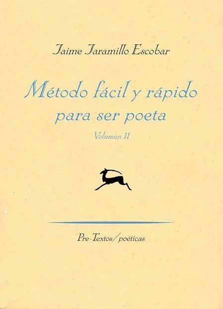Método fácil y rápido para ser poeta | 9788416453900 | Jaramillo Escobar, Jaime