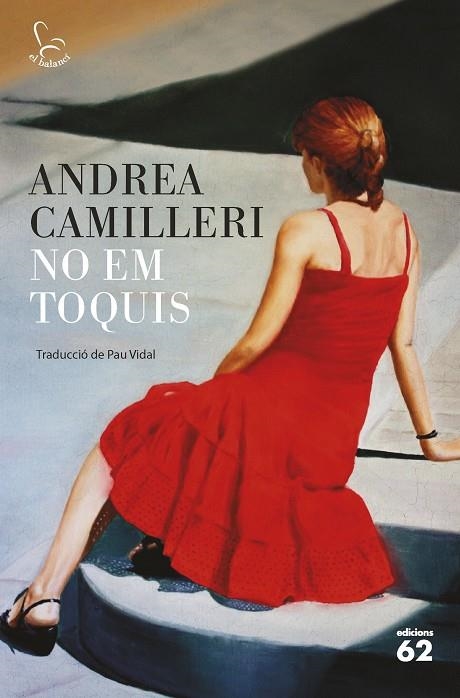 No em toquis | 9788429775808 | Camilleri, Andrea